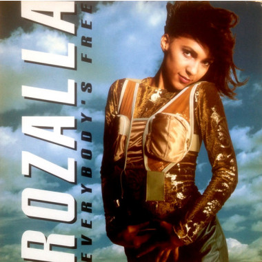 Rozalla - Everybody's Free