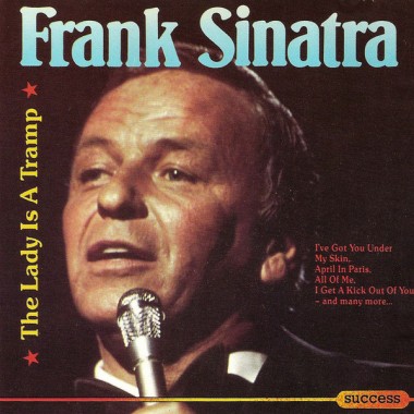 Frank Sinatra - The Lady Is A Tramp