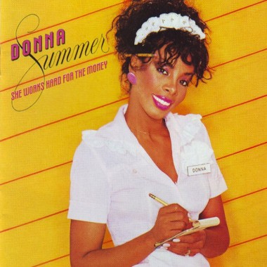 Donna Summer - She Works Hard For The Money