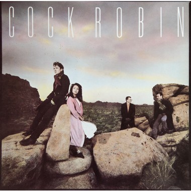 Cock Robin - Cock Robin
