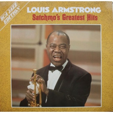 Louis Armstrong - Satchmo's Greatest Hits