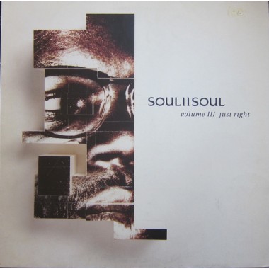 Soul II Soul - Volume III Just Right