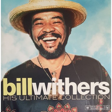 Bill Withers - His Ultimate Collection