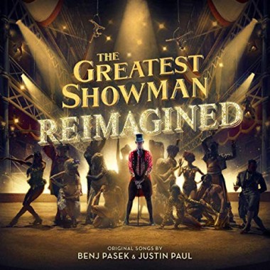The Greatest Showman - The Greatest Showman Reimagined.Soundtrack(USA Edition)