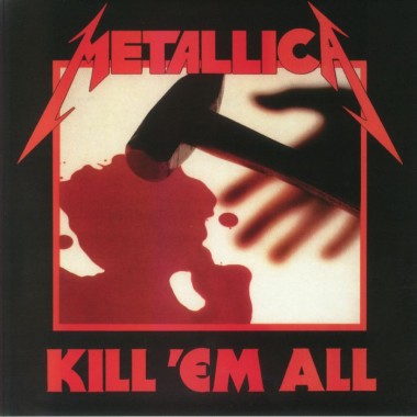 Metallica - Kill 'Em All