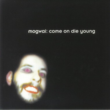 Mogwai - Come On Die Young(Limited White Vinyl)(2 LP)