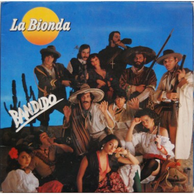 La Bionda - Bandido
