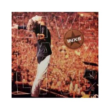 INXS - Live Baby Live
