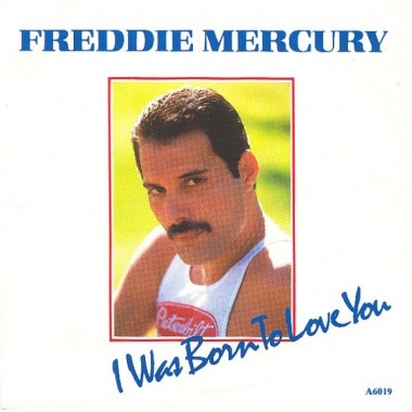 Freddie Mercury - I Was Born To Love You(7'' Single)
