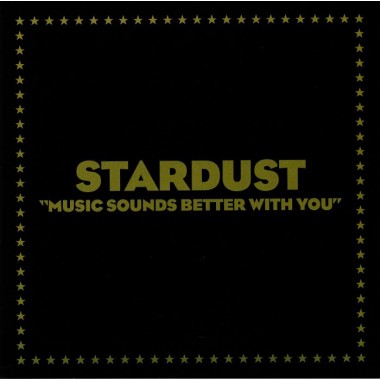 Daft Punk - Stardust - Music Sounds Better With You(12'' Single)