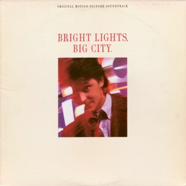 Soundtrack - Bright Lights, Big City(USA Edition)
