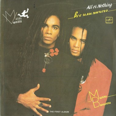 Milli Vanilli - All Or Nothing