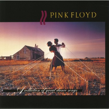 Pink Floyd - A Collection Of Great Dance Songs