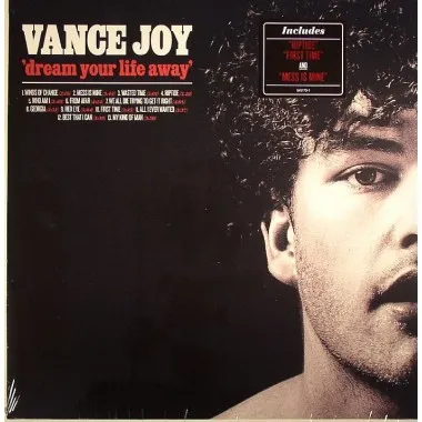 Vance Joy - Dream Your Life Away
