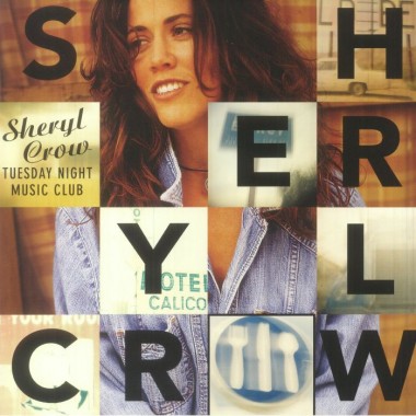 Sheryl Crow - Tuesday Night Music Club