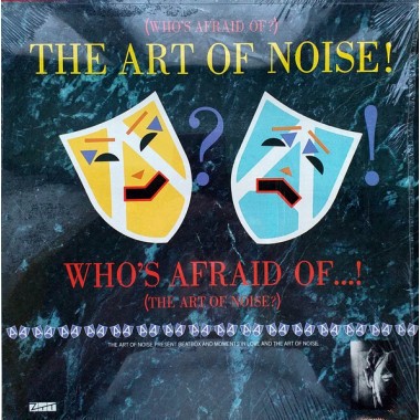 The Art Of Noise - (Who's Afraid Of?) The Art Of Noise