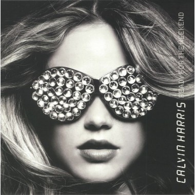 Calvin Harris - Ready For The Weekend(2 LP)