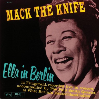 Ella Fitzgerald - Mack The Knife: Ella In Berlin