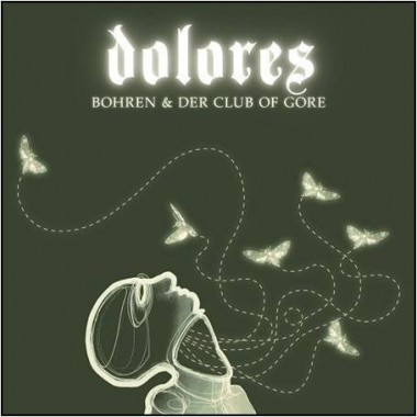 BOHREN & DER CLUB OF GORE - Dolores(2 LP)
