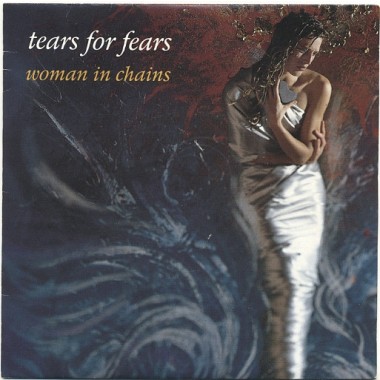 Tears For Fears - Woman In Chains(mini album)