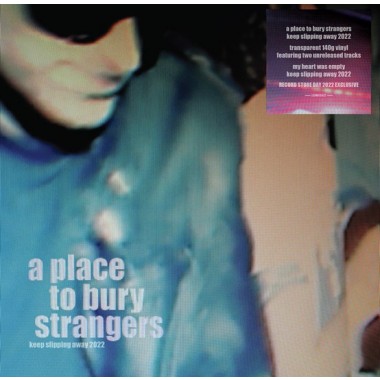 A PLACE TO BURY STRANGERS - Keep Slipping Away 2022(Coloured Vinyl)