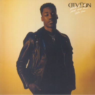 GIVEON - When It's All Said & Done / Take Time
