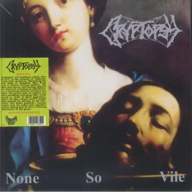 CRYPTOPSY - None So Vile(Limited White Vinyl)