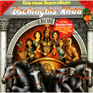 Dschinghis Khan - Rom