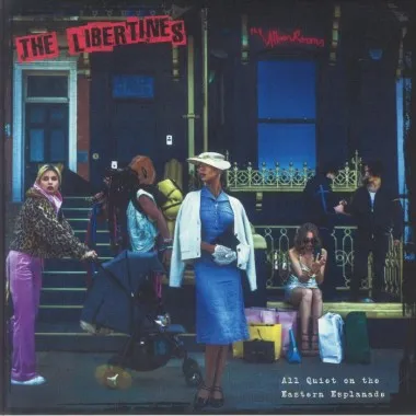 The Libertines - All Quiet On The Eastern Esplanade