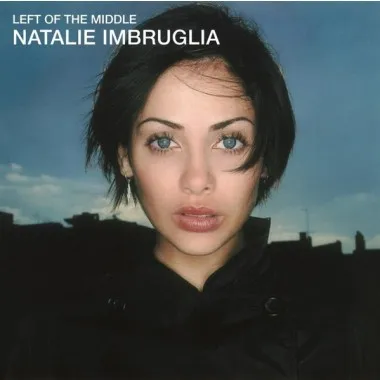 Natalie IMBRUGLIA - Left Of The Middle+booklet