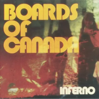 BOARDS OF CANADA - Inferno(2 LP)