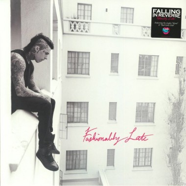 FALLING IN REVERSE - Fashionably Late