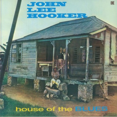 John Lee Hooker - House Of The Blues