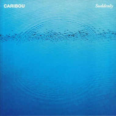 CARIBOU - Suddenly