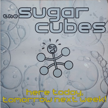 Bjork - Sugarcubes- Here Today, Tomorrow Next Week!