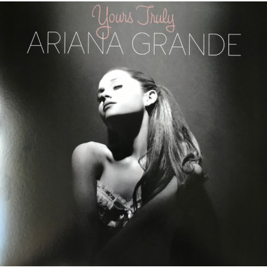 Ariana Grande - Yours Truly